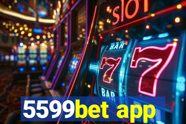 5599bet app